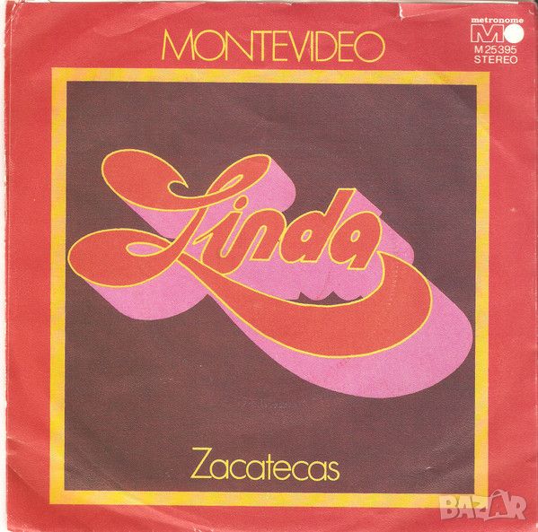 Грамофонни плочи Montevideo – Linda / Zacatecas 7" сингъл, снимка 1