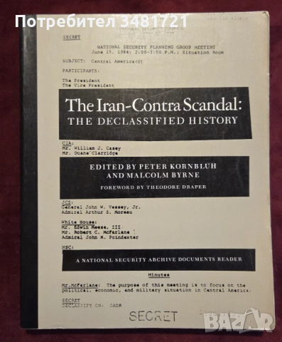 The Iran-Contra Scandal. The Declassified History