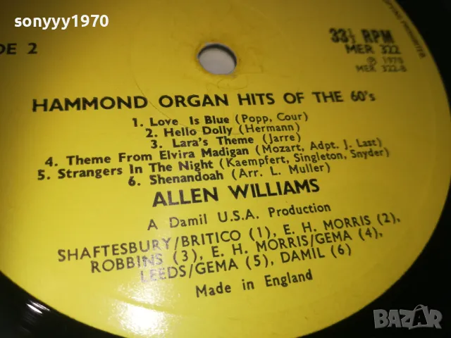 HAMMOND ORGAN HITS OF THE 60S-ПЛОЧА 1609240956, снимка 10 - Грамофонни плочи - 47253348