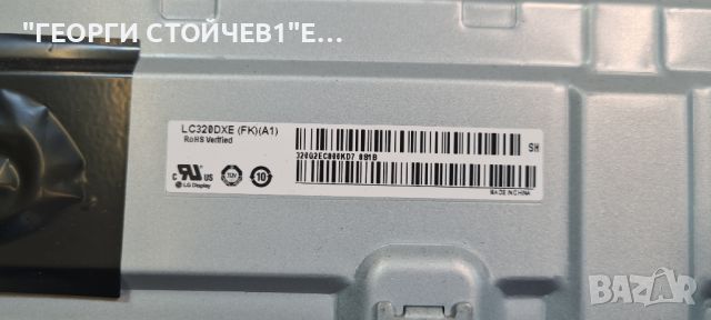 32LJ510B  EAX67041505[1.0]  LC320DXE[FK][A1]  6970C-0565  LCAP45, снимка 5 - Части и Платки - 45782783