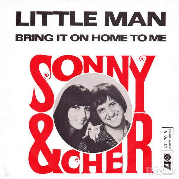 Грамофонни плочи Sonny & Cher ‎– Little Man 7" сингъл, снимка 1
