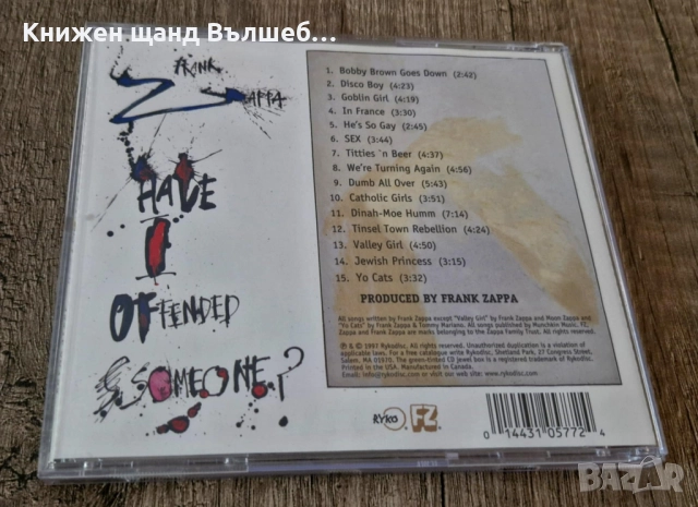 Компакт Дискове - Рок - Метъл: Frank Zappa – Have I Offended Someone, снимка 2 - CD дискове - 51735534
