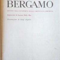 Бергамо - голям албум / Conosci Bergamo, на италиански език, снимка 4 - Енциклопедии, справочници - 45022004