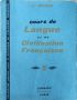 Gaston Mauger - "Cours de langue et de Civilisation françaises. Tome 2" , снимка 2