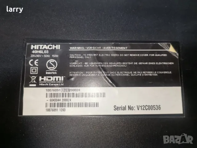 Телевизор Hitachi 40H6L03 на части, снимка 1 - Части и Платки - 46845056