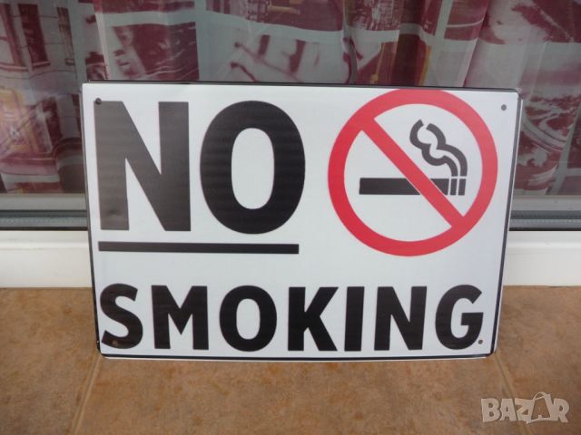 Метална табела надпис No smoking Пушенето забранено цигари електронни пури лули, снимка 1 - Декорация за дома - 46181752