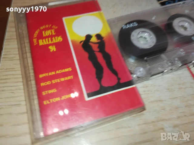 LOVE BALLADS 94-TAPE 1507251609, снимка 10 - Аудио касети - 51029849