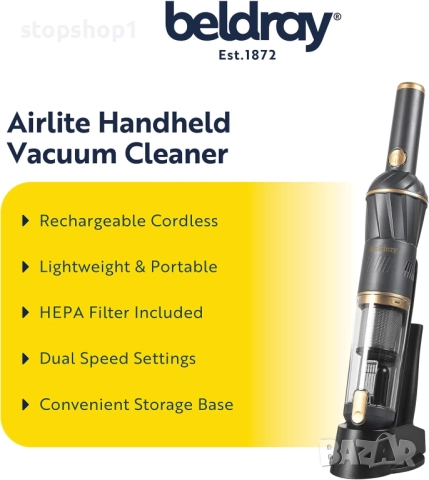 Ръчна прахосмукачка Beldray BEL01096 Airlite – Акумулаторна безжична прахосмукачка, лека преносима м, снимка 9 - Прахосмукачки - 52630410