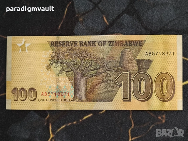 Банкнота - Зимбабве - 100 долара UNC | 2020г., снимка 2 - Нумизматика и бонистика - 53650130