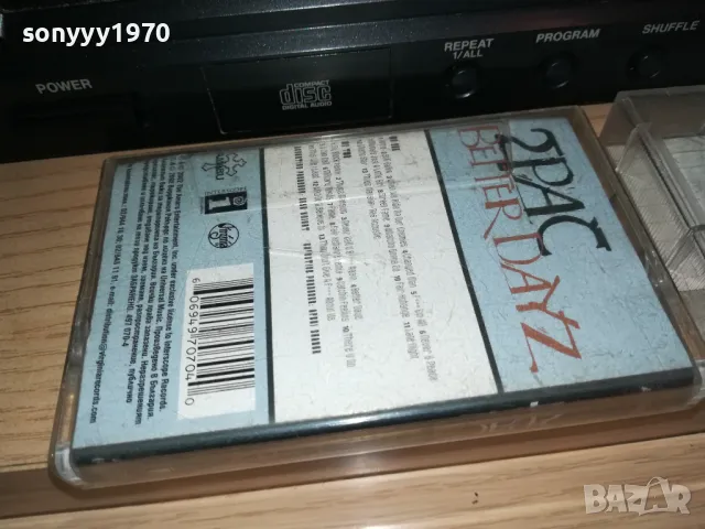 -TUPAC BETTER DAYZ-COPY TO HITACHI TAPE 1111241703, снимка 1 - Аудио касети - 47928250