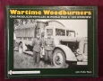 Енциклопедия на военни машини с твърдо гориво през ВСВ / Wartime Woodburners, снимка 1