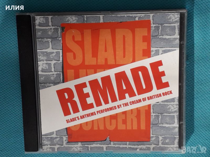 A Tribute To Slade -2001 – Slade Remade (Glam), снимка 1