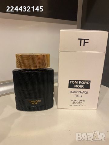 tom ford noir pour Femme 100ml EDP TESTER , снимка 1 - Дамски парфюми - 34080823