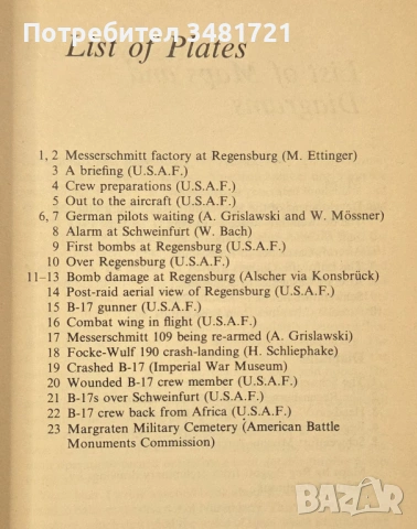 Американските бомбардировки в Германия 1943 / The Schweinfurt-Regensburg Mission, снимка 3 - Художествена литература - 54168038