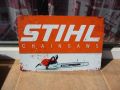 Метална табела реклама Stihl Chainsaws Щил моторни триони верижни рязане на дърва, снимка 1 - Рекламни табели - 46032339
