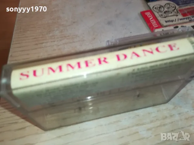 SUMER DANCE-TAPE 2102251737, снимка 6 - Аудио касети - 49224829