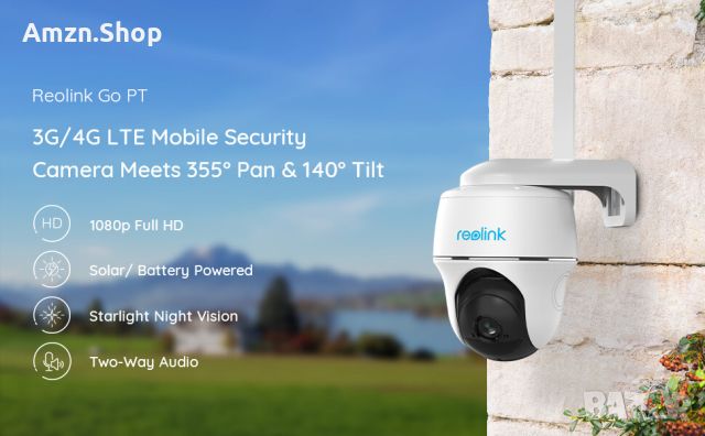 REOLINK GO PT ULTRA Безжична Камера за видеонаблюдение 4K 8MP 4G LTE, снимка 10 - HD камери - 46625046