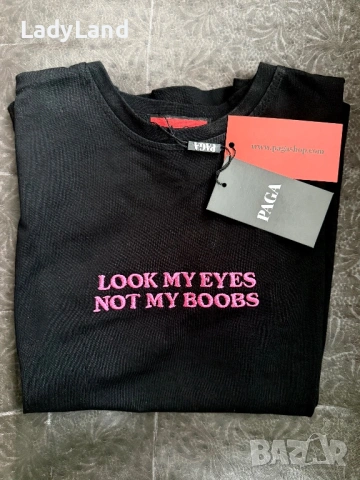 Памучна тениска Look my eyes not my boobs PAGA, снимка 2 - Тениски - 53391938
