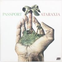 Passport – Ataraxia / LP, снимка 1 - Грамофонни плочи - 45109059