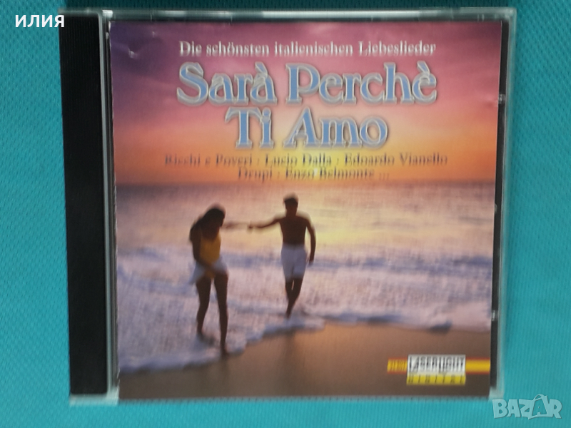 Various – 2001 - Sarà Perchè Ti Amo Die Schönsten Italienischen Liebeslieder(Italo Pop), снимка 1
