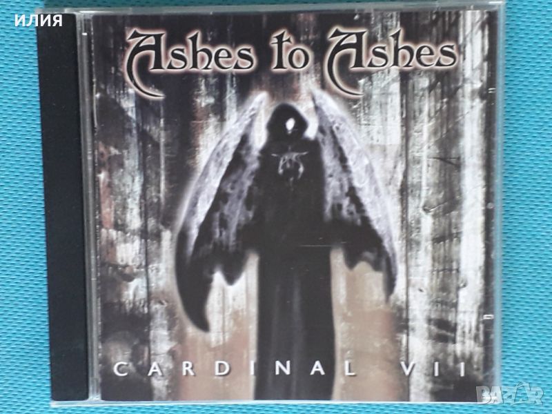 Ashes To Ashes – 2002 - Cardinal VII(Symphonic Metal), снимка 1