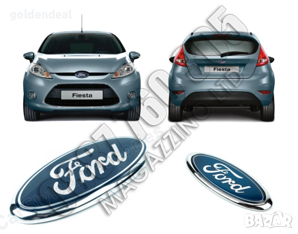 Комплект Емблеми Форд Фиеста МК6 МК7 Предна и Задна 