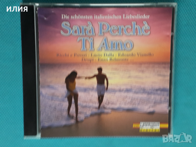 Various – 2001 - Sarà Perchè Ti Amo Die Schönsten Italienischen Liebeslieder(Italo Pop), снимка 1 - CD дискове - 45032451