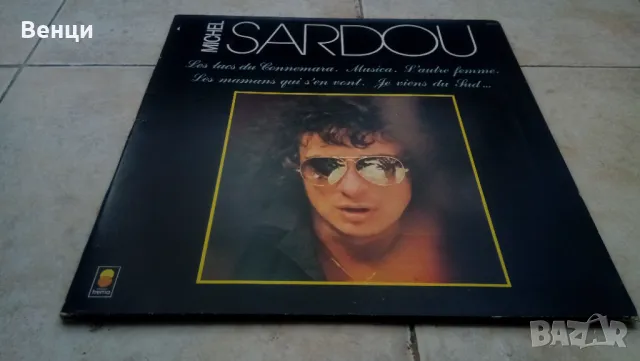 MICHEL SARDOU - грамофонна плоча LP., снимка 1 - Грамофонни плочи - 48409133