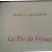 7 книги от Frank G. Slaughter на френски език, снимка 3 - Художествена литература - 44955889