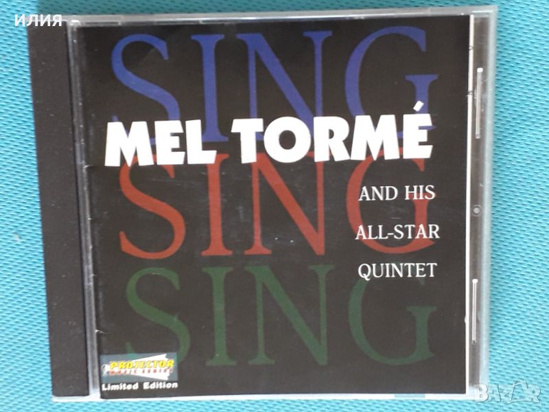 Mel Torme And His All-Star Quintet – 1993 - Sing, Sing, Sing(Vocal,Swing), снимка 1