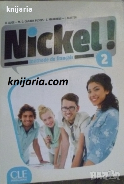 Nickel! 2, учебник по френски език, ниво А2 + DVD, снимка 1