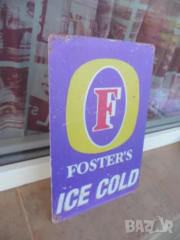 Метална табела бира Foster's Ice Cold ледено студена бирария, снимка 2 - Рекламни табели - 46915102