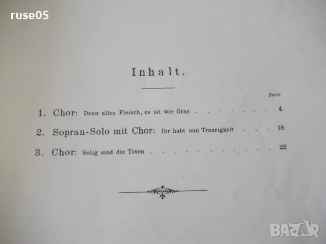 Ноти "Drei sätze aus dem deutschen requiem von J.Brahms"-32с, снимка 3 - Специализирана литература - 50837618