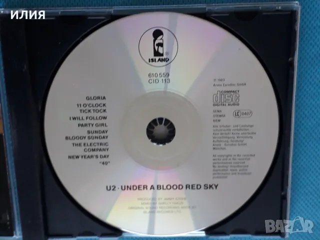 U2 – 1983 - Under A Blood Red Sky(Live)(Island Records – 610 559)(Alternative Rock, Pop Rock), снимка 4 - CD дискове - 47244330