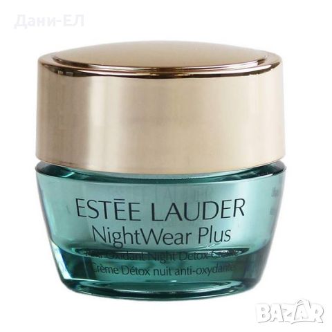 Еstèe Lauder NightWear Plus Нощен антиоксидантен детоксикиращ крем за лице 5ml, снимка 1 - Козметика за лице - 45731098