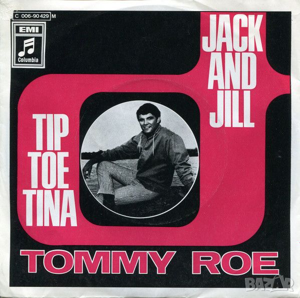 Грамофонни плочи Tommy Roe – Jack And Jill 7" сингъл, снимка 1