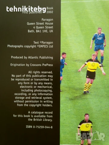 Пълно ръководство по футбол и официалното ръководство за английският национален отбор 2002 г, снимка 7 - Енциклопедии, справочници - 23661250