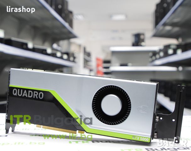 РАЗПРОДАЖБА - NVIDIA Quadro RTX 5000 /16GB GDDR6, снимка 1 - Видеокарти - 45994867