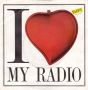 Грамофонни плочи Taffy – I Love My Radio (Midnight Radio) 7" сингъл