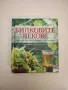 Билковите лекове. Съставки, лечебни свойства, приложение - Ан Айбърг, снимка 1