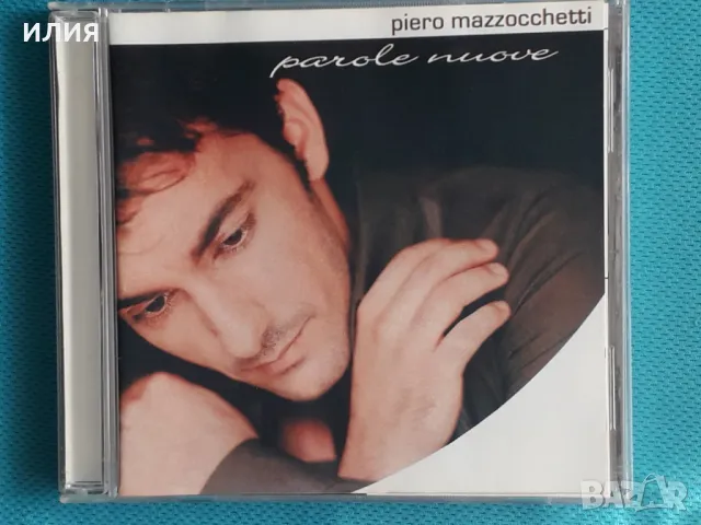 Piero Mazzocchetti – 2002 - Parole Nuove(Pop), снимка 1 - CD дискове - 47495101