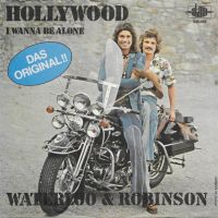 Грамофонни плочи Waterloo & Robinson – Hollywood 7" сингъл, снимка 1 - Грамофонни плочи - 45496275