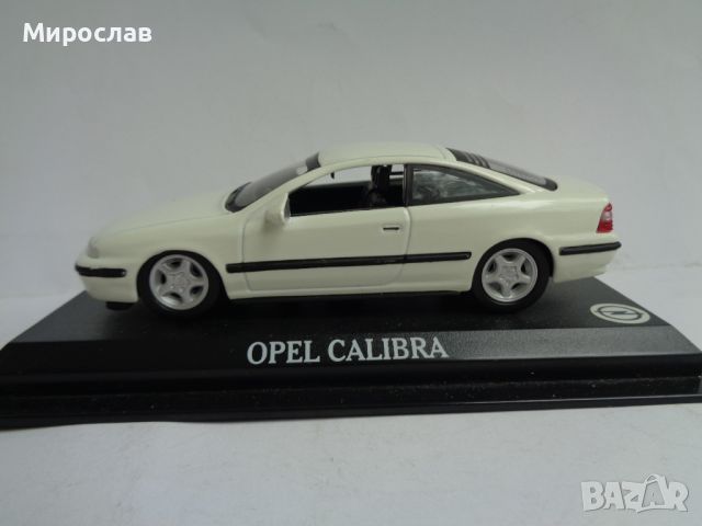 1:43 OPEL CALIBRA  КОЛИЧКА ИГРАЧКА МОДЕЛ