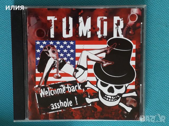 Tumor – 2005 - Welcome Back,Asshole!(EBM,Industrial), снимка 1 - CD дискове - 42908588