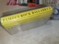 FAMOUS ROCK BALLADES I TAPE 0204261655H2E6R, снимка 7