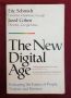 Дигиталната епоха - преоформяне на бъдещето на хора, нации и бизнеси / The New Digital Age, снимка 1