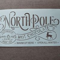 Шаблон стенсил North pole Hot chocolate скрапбук декупаж декорация, снимка 1 - Други - 46165825