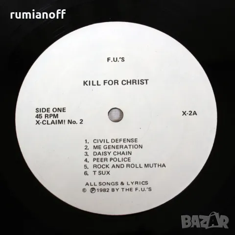 F.U.'s ‎– Kill For Christ / EP (US press), снимка 3 - Грамофонни плочи - 47019583