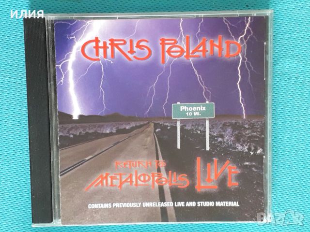 Chris Poland(Megadeth,OHM:) – 2007 - Return To Metalopolis Live(Speed Met, снимка 1 - CD дискове - 38736329