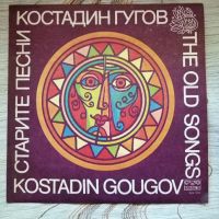 Костадин Гугов - Старите песни.ВНА 11879 , снимка 1 - Грамофонни плочи - 45492896